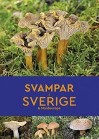 Cover art: Svampar i Sverige och Nordeuropa by 