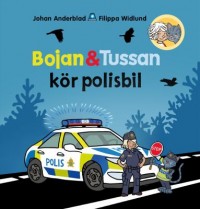 Omslagsbild: Bojan & Tussan kör polisbil av 