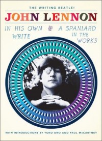 Cover art: In his own write ; and A Spaniard in the works by 