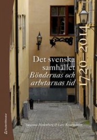 Omslagsbild: Det svenska samhället 1720-2014 av 