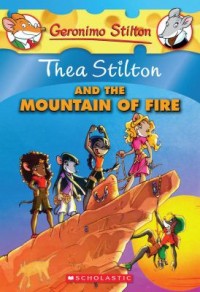 Omslagsbild: Thea Stilton and the mountain of fire av 