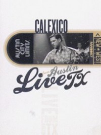 Calexico live from Austin Tx