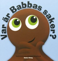 Omslagsbild: Var är Babbas saker? av 