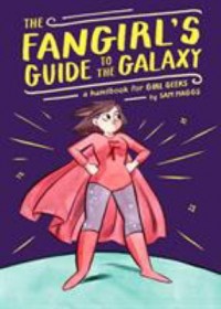 Omslagsbild: The fangirl's guide to the galaxy av 