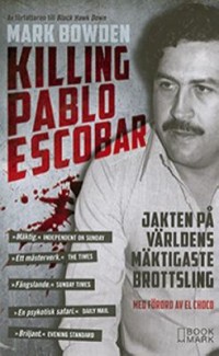 Omslagsbild: Killing Pablo Escobar av 