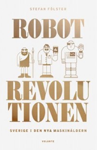 Omslagsbild: Robotrevolutionen av 