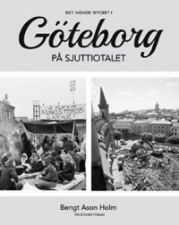 Omslagsbild: Det hände mycket i Göteborg på sjuttiotalet av 