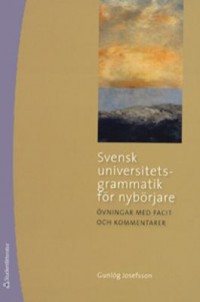 Omslagsbild: Svensk universitetsgrammatik för nybörjare av 