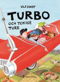 Omslagsbild: Turbo och tokige Ture av 