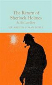 Omslagsbild: The return of Sherlock Holmes ; & His last bow av 