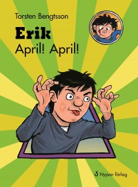 Omslagsbild: Erik - april! april! av 