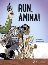 Omslagsbild: Run, Amina! av 