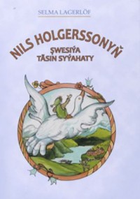 Omslagsbild: Nils Holgerssonyň Şwesiýa täsin syýahaty av 