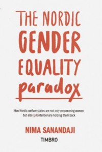 Omslagsbild: The Nordic gender equality paradox av 
