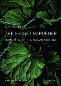 Omslagsbild: The secret gardener av 