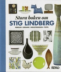 Omslagsbild: Stora boken om Stig Lindberg av 