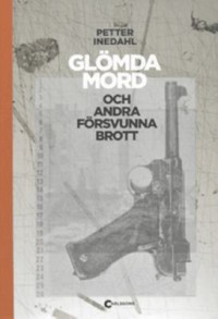 Cover art: Glömda mord by 