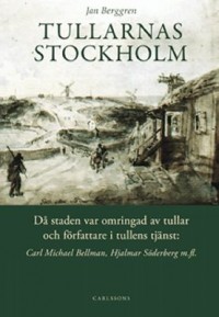 Omslagsbild: Tullarnas Stockholm av 