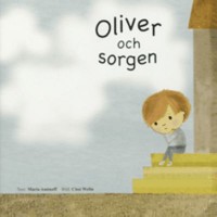 Omslagsbild: Oliver och sorgen av 