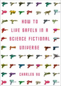 Omslagsbild: How to live safely in a science fictional universe av 