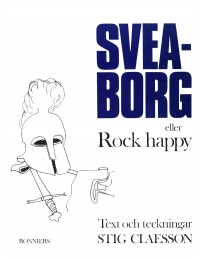 Omslagsbild: Sveaborg eller Rock happy av 