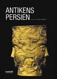 Omslagsbild: Antikens Persien av 