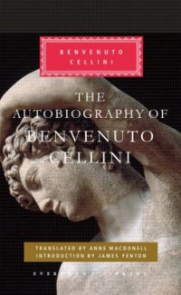 Omslagsbild: The autobiography of Benvenuto Cellini av 