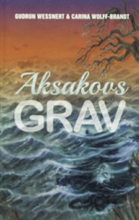 Omslagsbild: Aksakovs grav av 