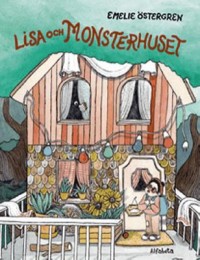 Omslagsbild: Lisa och monsterhuset av 