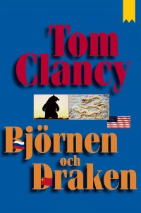 Björnen och draken, Tom Clancy