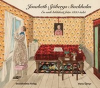 Omslagsbild: Josabeth Sjöbergs Stockholm av 