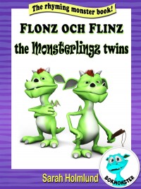 Omslagsbild: Flonz and Flinz - the Monsterlingz twins av 
