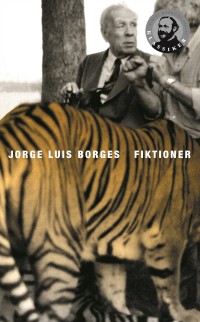 Fiktioner, , Jorge Luis Borges