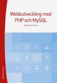 Omslagsbild: Webbutveckling med PHP och MySQL av 
