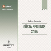 Gösta Berlings saga, Selma Lagerlöf