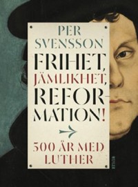 Cover art: Frihet, jämlikhet, reformation! by 