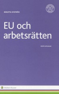 Omslagsbild: EU och arbetsrätten av 