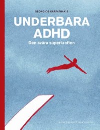 Cover art: Underbara ADHD by 