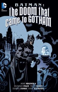 Omslagsbild: Batman - the doom that came to Gotham av 