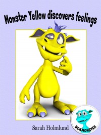 Omslagsbild: Monster Yellow discovers feelings av 