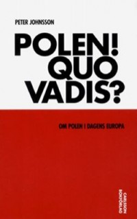Omslagsbild: Polen! Quo vadis? av 