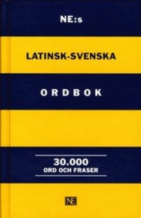 Omslagsbild: NE:s latinsk-svenska ordbok av 