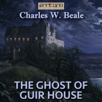 Omslagsbild: The ghost of Guir House av 