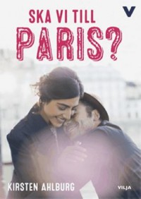 Omslagsbild: Ska vi till Paris? av 