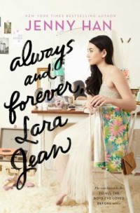 Omslagsbild: Always and forever, Lara Jean av 