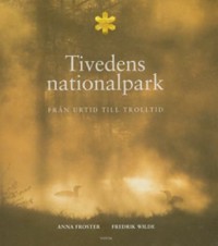 Omslagsbild: Tivedens nationalpark av 