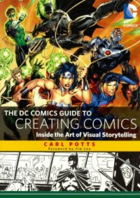 Omslagsbild: The DC comics guide to creating comics av 