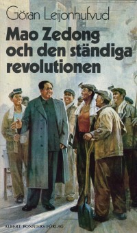 Omslagsbild: Mao Zedong och den ständiga revolutionen av 
