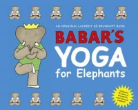 Omslagsbild: Babar's yoga for elephants av 