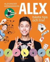 Omslagsbild: Alex bästa tips och trix! av 